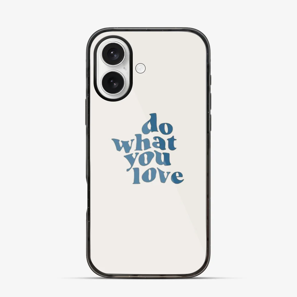 Do What You Love iPhone 16 Case - Image 5