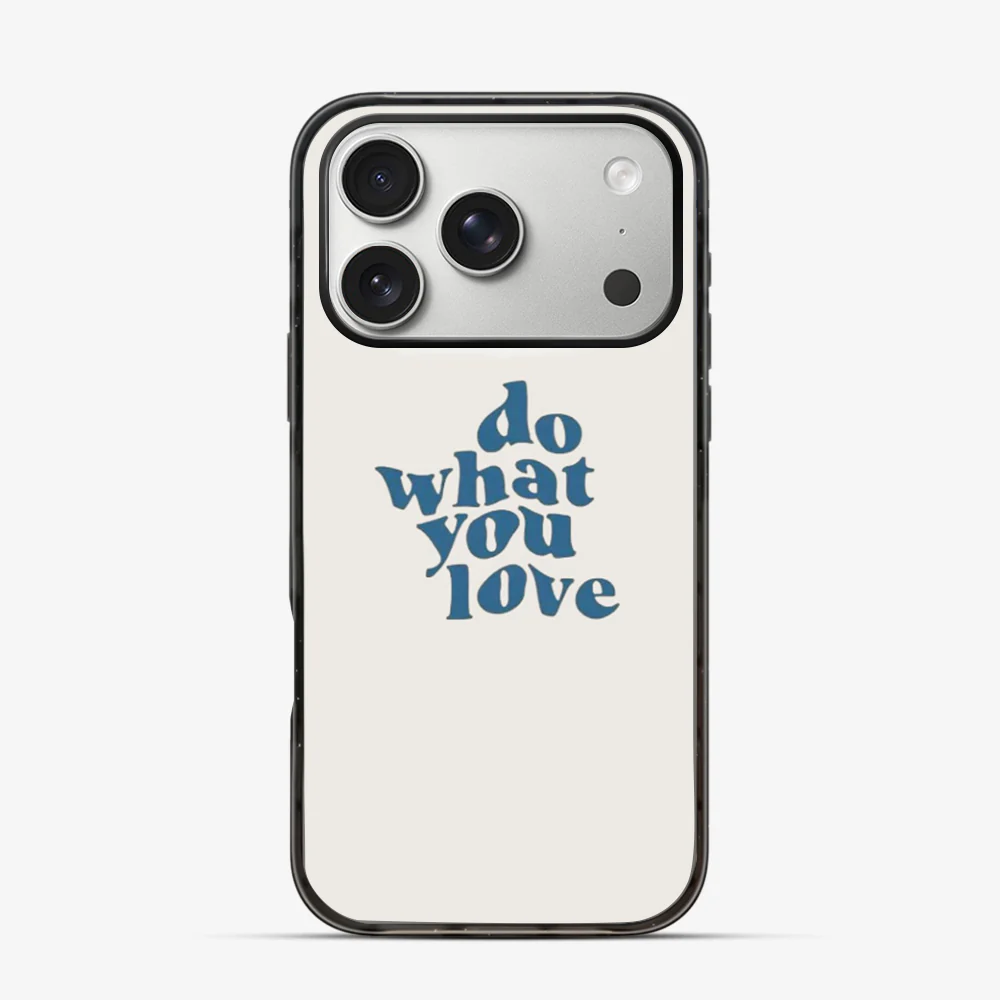 Do What You Love iPhone 17 Pro Case - Image 3