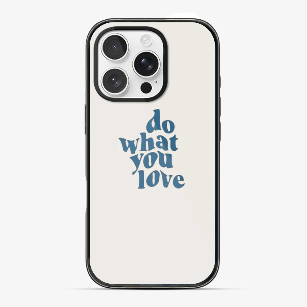 Do What You Love Phone Case - Image 4